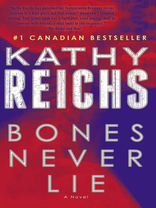 Title details for Bones Never Lie by Kathy Reichs - Wait list